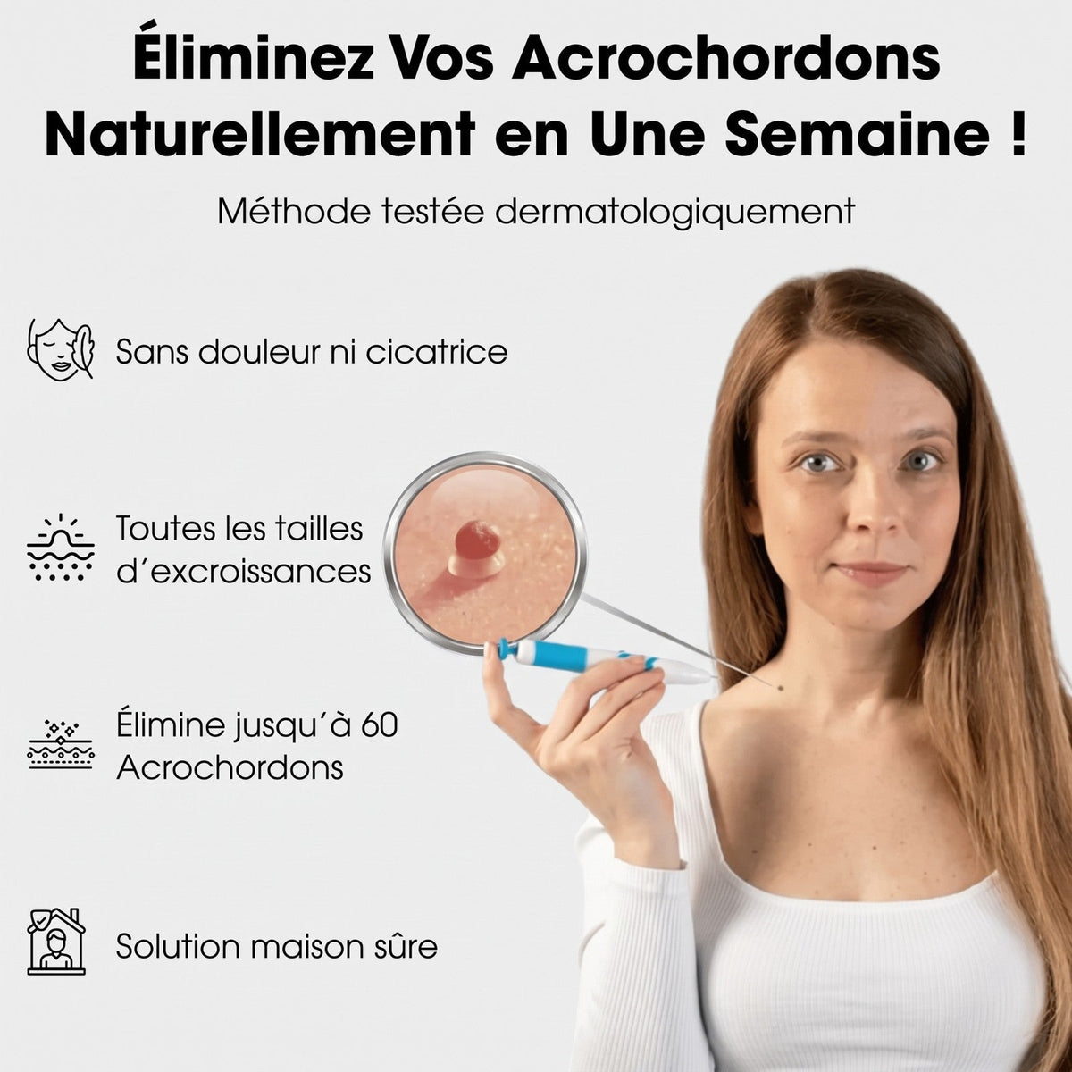 Eliminez vos acrochordons